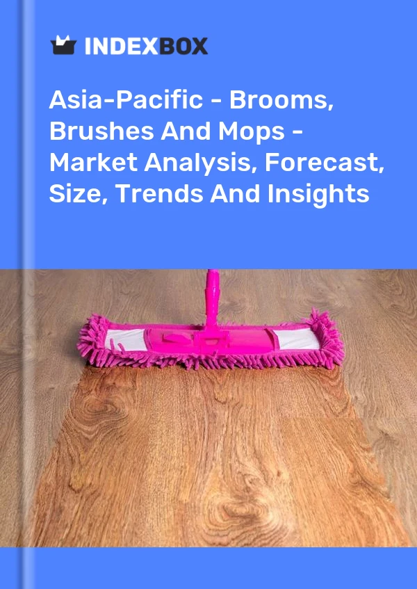 Report Asia-Pacific - Brooms, Brushes and Mops - Market Analysis, Forecast, Size, Trends and Insights for 499$