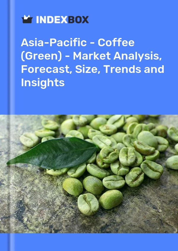 Report Asia-Pacific - Coffee (Green) - Market Analysis, Forecast, Size, Trends and Insights for 499$