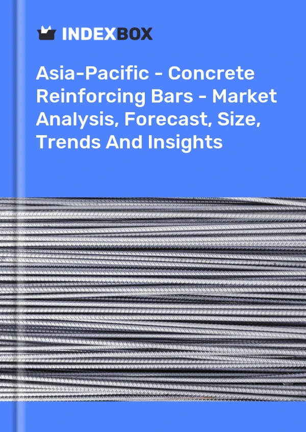 Report Asia-Pacific - Concrete Reinforcing Bars - Market Analysis, Forecast, Size, Trends and Insights for 499$