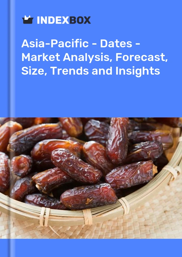 Report Asia-Pacific - Dates - Market Analysis, Forecast, Size, Trends and Insights for 499$