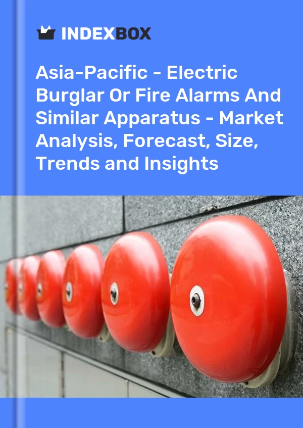 Report Asia-Pacific - Electric Burglar or Fire Alarms and Similar Apparatus - Market Analysis, Forecast, Size, Trends and Insights for 499$