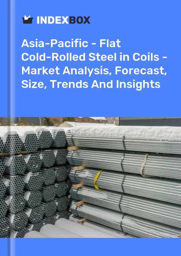 Report Asia-Pacific - Flat Cold-Rolled Steel in Coils - Market Analysis, Forecast, Size, Trends and Insights for 499$