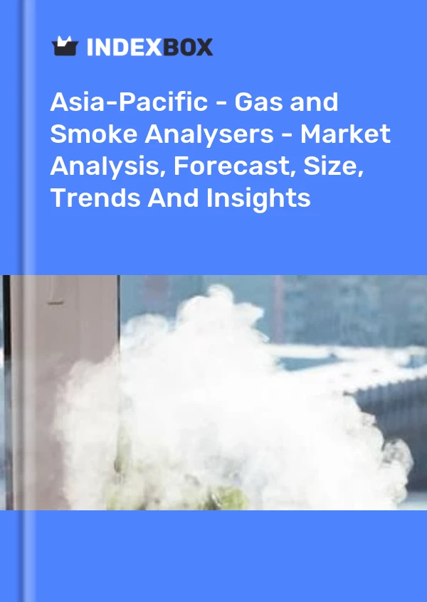 Report Asia-Pacific - Gas and Smoke Analysers - Market Analysis, Forecast, Size, Trends and Insights for 499$