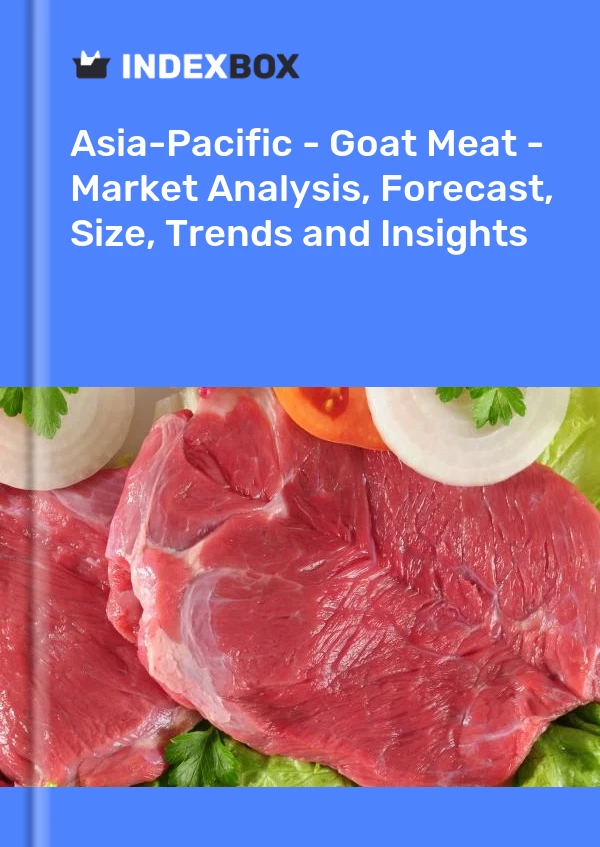 Asia-Pacific - Goat Meat - Market Analysis, Forecast, Size, Trends and Insights