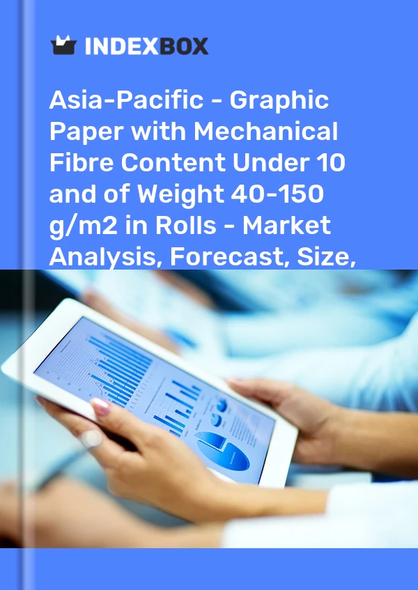Report Asia-Pacific - Graphic Paper with Mechanical Fibre Content Under 10% and of Weight 40-150 g/m2 in Rolls - Market Analysis, Forecast, Size, Trends and Insights for 499$