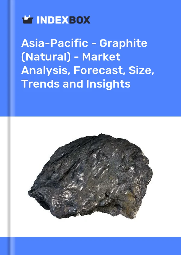 Report Asia-Pacific - Graphite (Natural) - Market Analysis, Forecast, Size, Trends and Insights for 499$