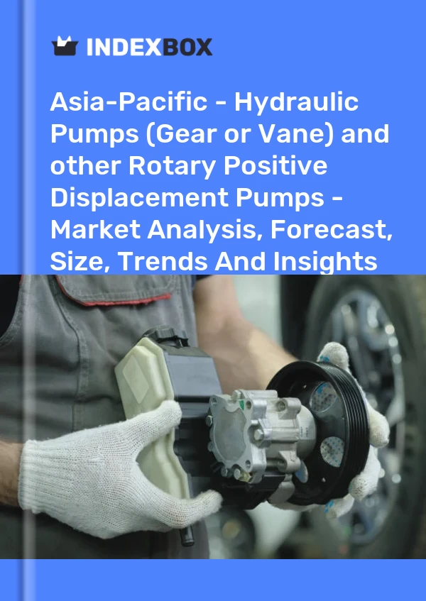 Report Asia-Pacific - Hydraulic Pumps (Gear or Vane) and other Rotary Positive Displacement Pumps - Market Analysis, Forecast, Size, Trends and Insights for 499$