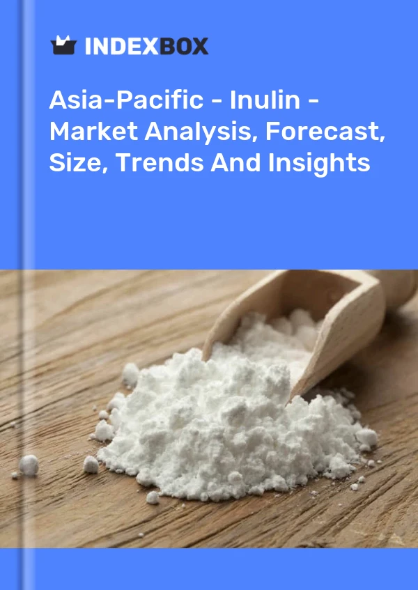 Report Asia-Pacific - Inulin - Market Analysis, Forecast, Size, Trends and Insights for 499$