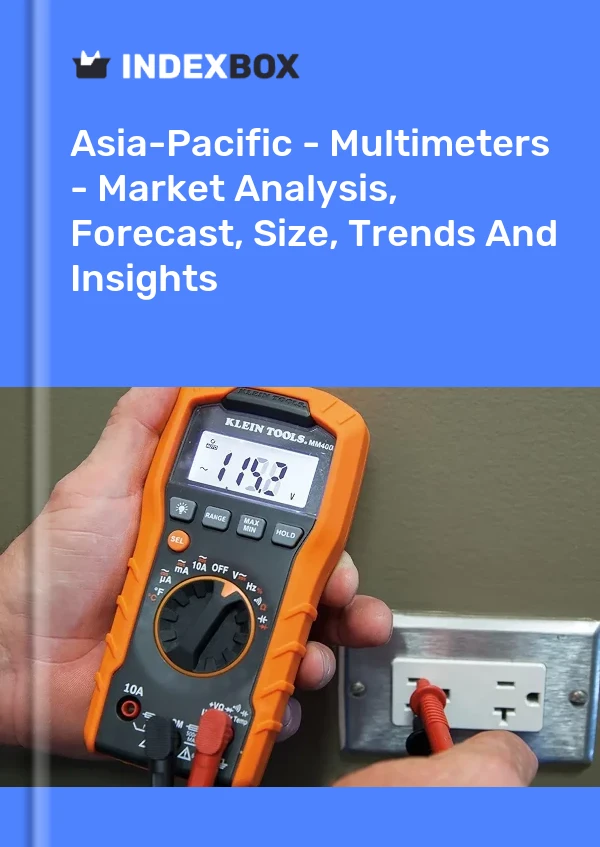 Report Asia-Pacific - Multimeters - Market Analysis, Forecast, Size, Trends and Insights for 499$