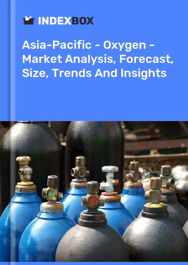Report Asia-Pacific - Oxygen - Market Analysis, Forecast, Size, Trends and Insights for 499$