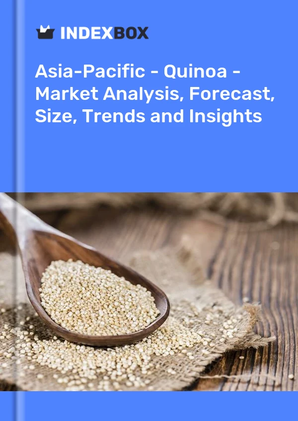 Report Asia-Pacific - Quinoa - Market Analysis, Forecast, Size, Trends and Insights for 499$