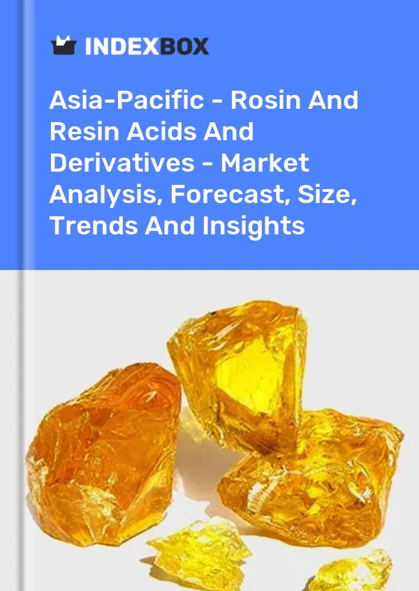 Report Asia-Pacific - Rosin and Resin Acids and Derivatives - Market Analysis, Forecast, Size, Trends and Insights for 499$
