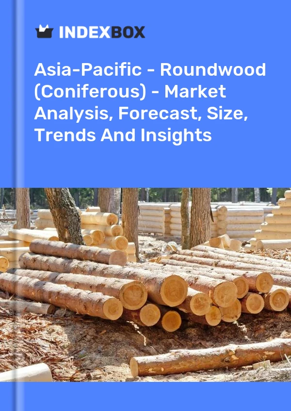 Report Asia-Pacific - Roundwood (Coniferous) - Market Analysis, Forecast, Size, Trends and Insights for 499$