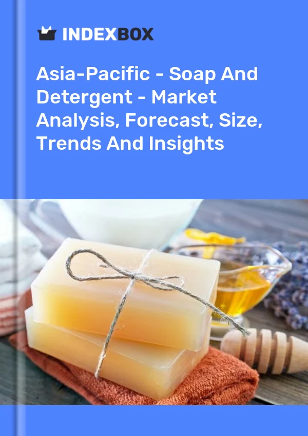 Report Asia-Pacific - Soap and Detergent - Market Analysis, Forecast, Size, Trends and Insights for 499$