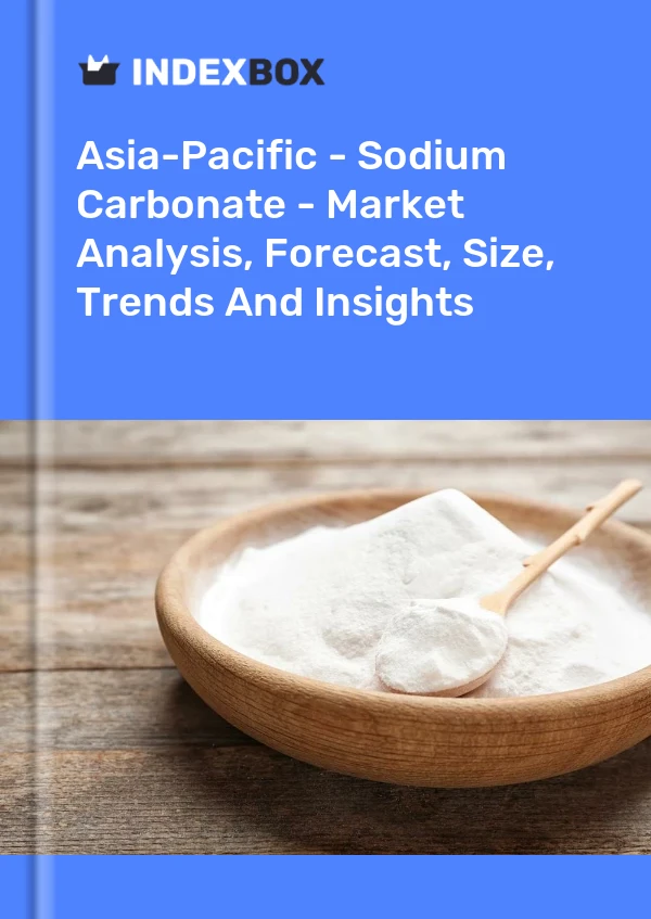 Report Asia-Pacific - Sodium Carbonate - Market Analysis, Forecast, Size, Trends and Insights for 499$