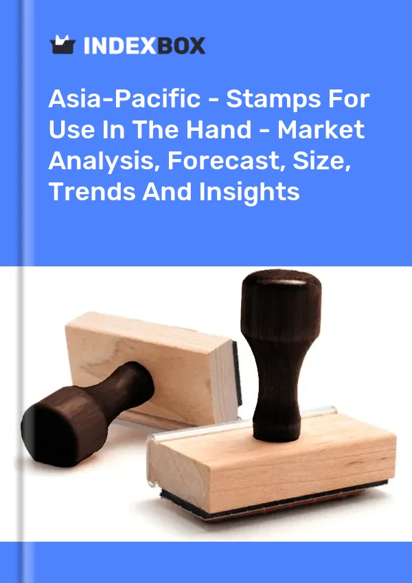 Report Asia-Pacific - Stamps for Use in the Hand - Market Analysis, Forecast, Size, Trends and Insights for 499$