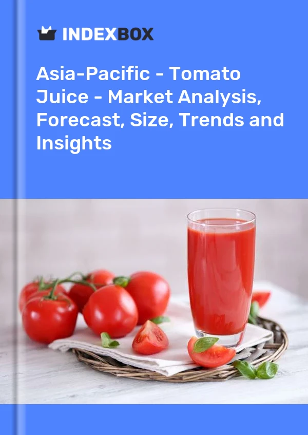 Report Asia-Pacific - Tomato Juice - Market Analysis, Forecast, Size, Trends and Insights for 499$