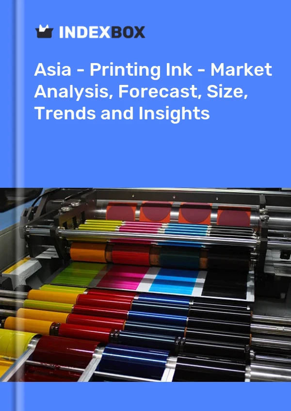 Report Asia - Printing Ink - Market Analysis, Forecast, Size, Trends and Insights for 499$