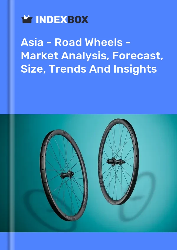 Report Asia - Road Wheels - Market Analysis, Forecast, Size, Trends and Insights for 499$