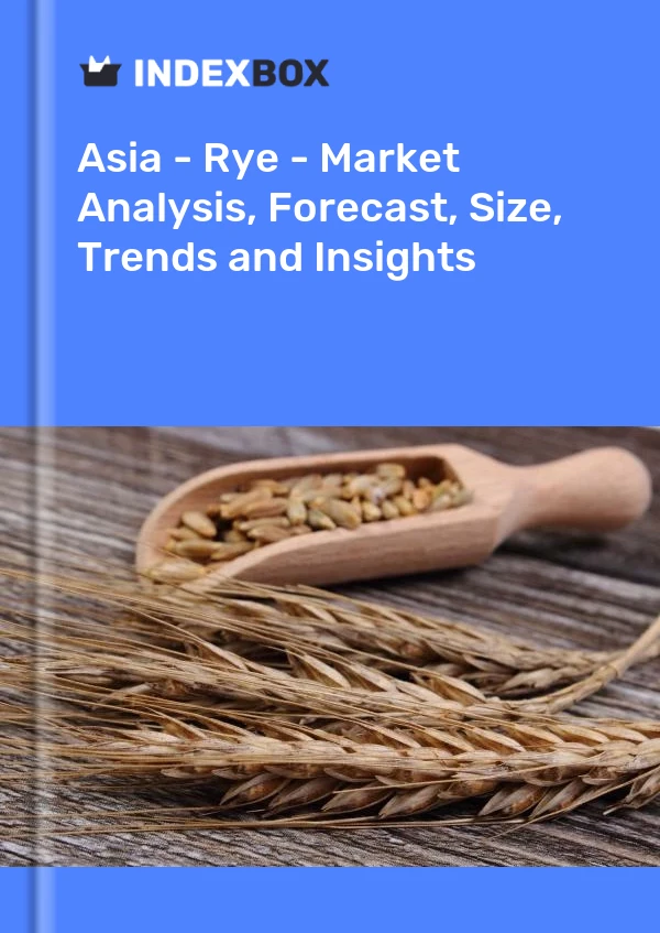 Report Asia - Rye - Market Analysis, Forecast, Size, Trends and Insights for 499$