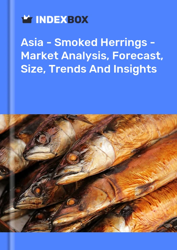 Report Asia - Smoked Herrings - Market Analysis, Forecast, Size, Trends and Insights for 499$