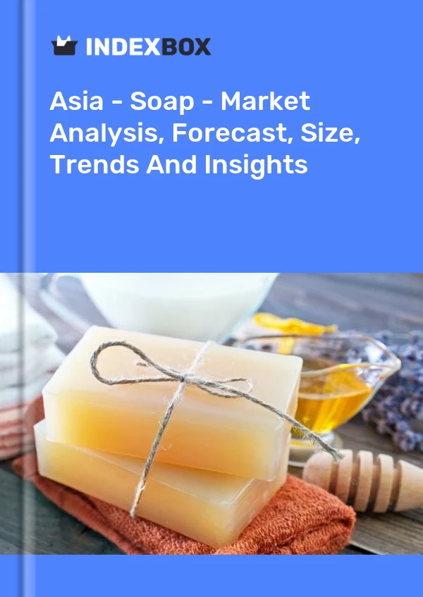 Report Asia - Soap - Market Analysis, Forecast, Size, Trends and Insights for 499$