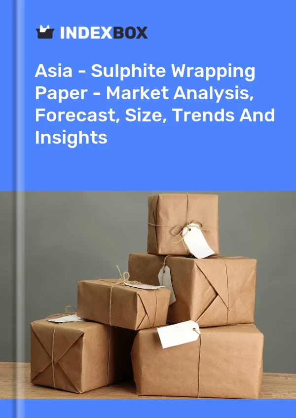 Report Asia - Sulphite Wrapping Paper - Market Analysis, Forecast, Size, Trends and Insights for 499$