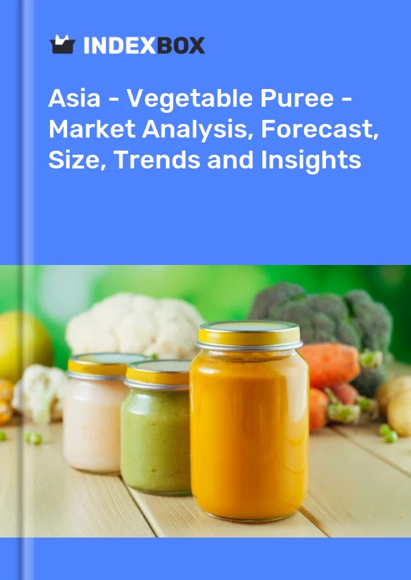 Report Asia - Vegetable Puree - Market Analysis, Forecast, Size, Trends and Insights for 499$