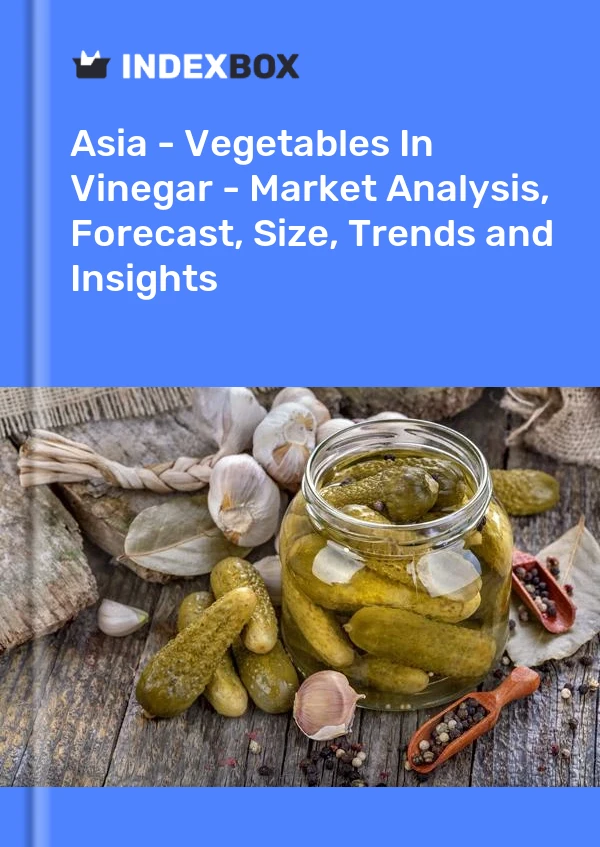 Report Asia - Vegetables in Vinegar - Market Analysis, Forecast, Size, Trends and Insights for 499$
