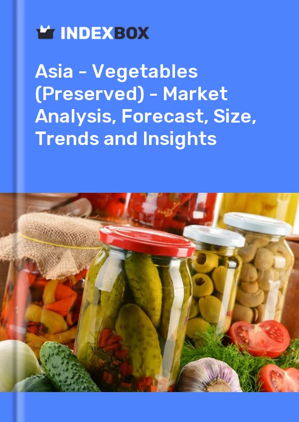 Report Asia - Vegetables (Preserved) - Market Analysis, Forecast, Size, Trends and Insights for 499$