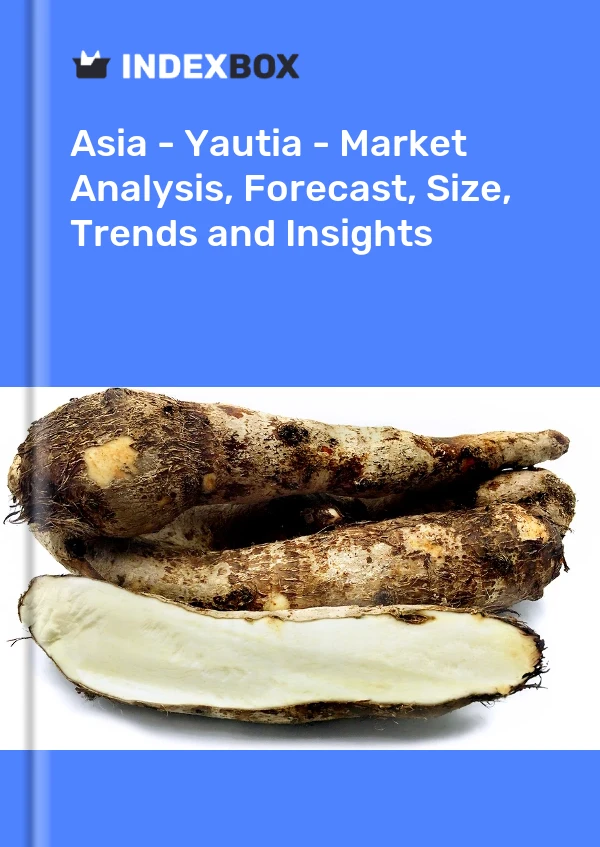 Report Asia - Yautia - Market Analysis, Forecast, Size, Trends and Insights for 499$