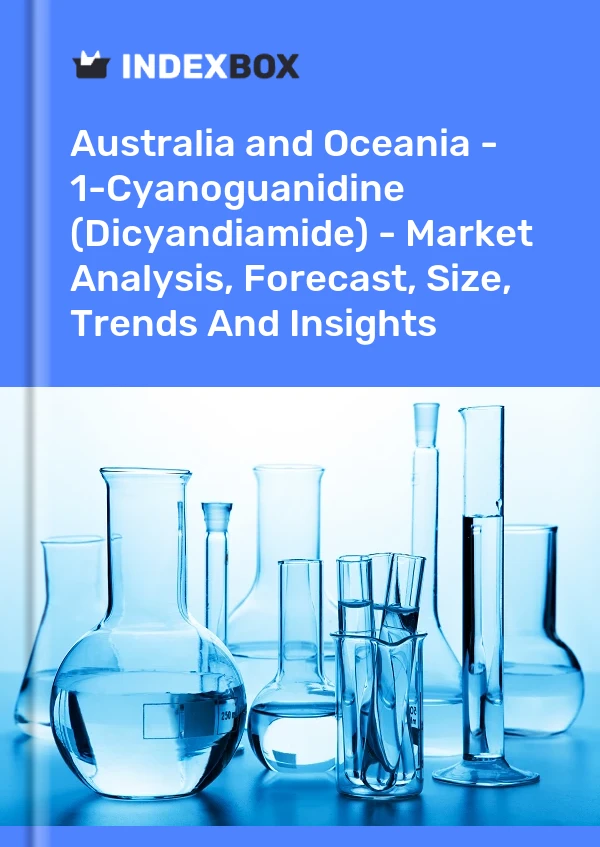 Report Australia and Oceania - 1-Cyanoguanidine (Dicyandiamide) - Market Analysis, Forecast, Size, Trends and Insights for 499$