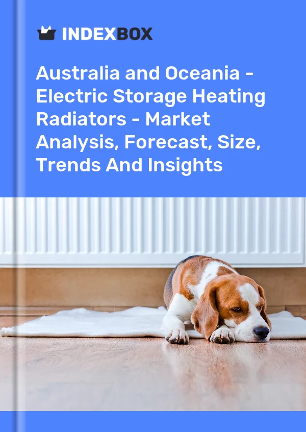 Report Australia and Oceania - Electric Storage Heating Radiators - Market Analysis, Forecast, Size, Trends and Insights for 499$