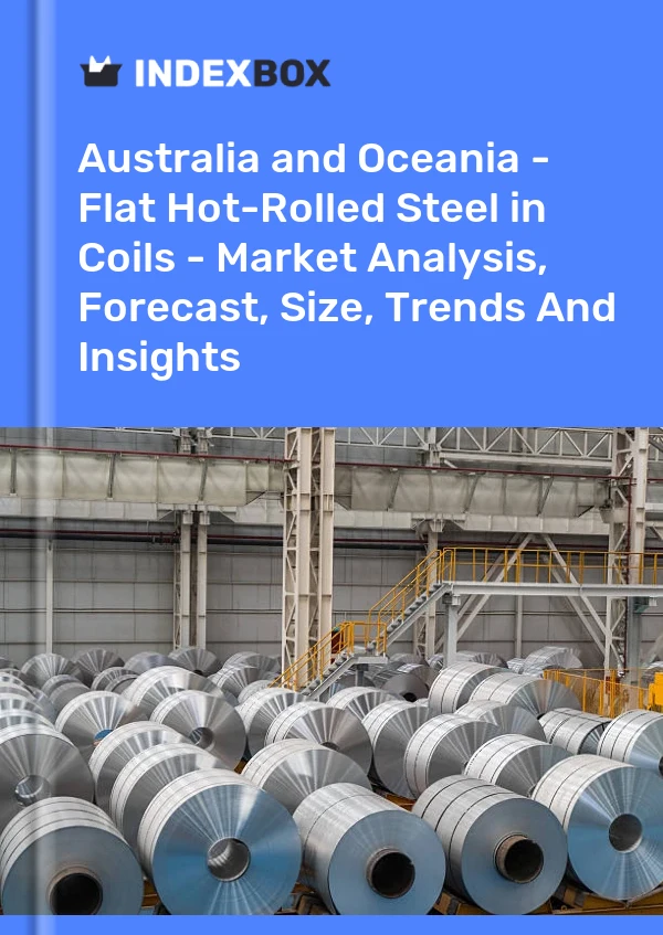 Report Australia and Oceania - Flat Hot-Rolled Steel in Coils - Market Analysis, Forecast, Size, Trends and Insights for 499$
