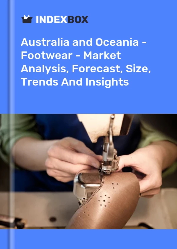 Report Australia and Oceania - Footwear - Market Analysis, Forecast, Size, Trends and Insights for 499$