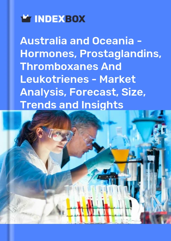 Report Australia and Oceania - Hormones, Prostaglandins, Thromboxanes and Leukotrienes - Market Analysis, Forecast, Size, Trends and Insights for 499$