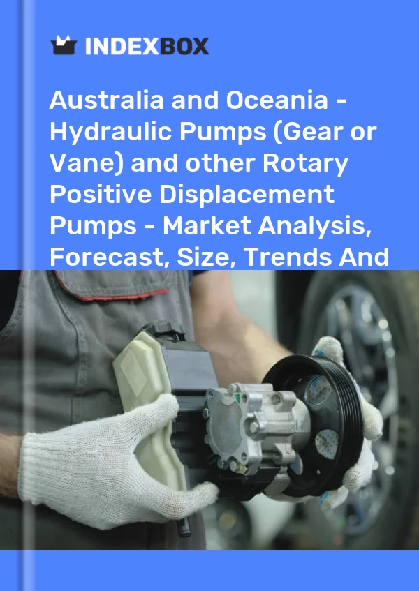 Report Australia and Oceania - Hydraulic Pumps (Gear or Vane) and other Rotary Positive Displacement Pumps - Market Analysis, Forecast, Size, Trends and Insights for 499$
