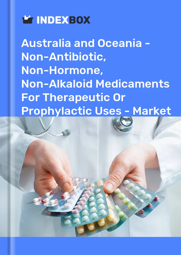 Report Australia and Oceania - Non-Antibiotic, Non-Hormone, Non-Alkaloid Medicaments for Therapeutic or Prophylactic Uses - Market Analysis, Forecast, Size, Trends and Insights for 499$