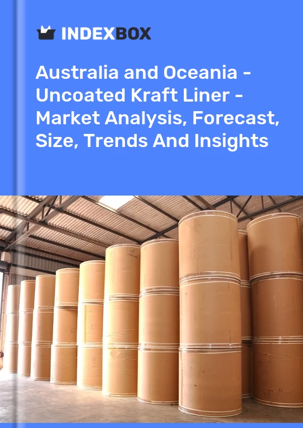 Report Australia and Oceania - Uncoated Kraft Liner - Market Analysis, Forecast, Size, Trends and Insights for 499$