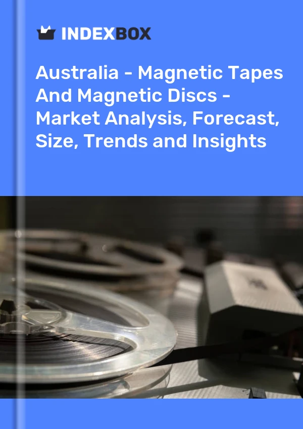 Report Australia - Magnetic Tapes and Magnetic Discs - Market Analysis, Forecast, Size, Trends and Insights for 499$