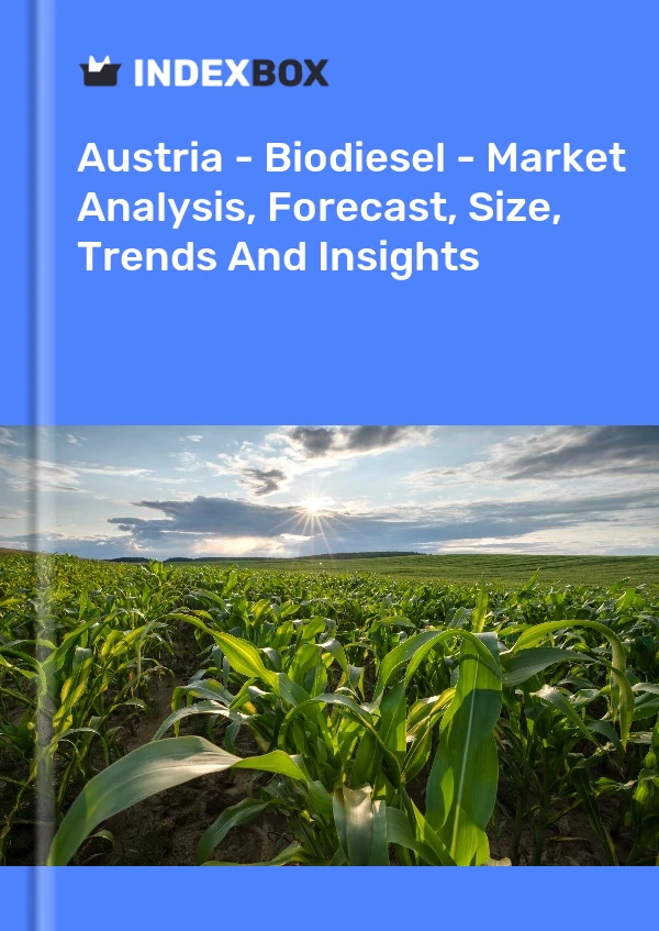 Report Austria - Biodiesel - Market Analysis, Forecast, Size, Trends and Insights for 499$