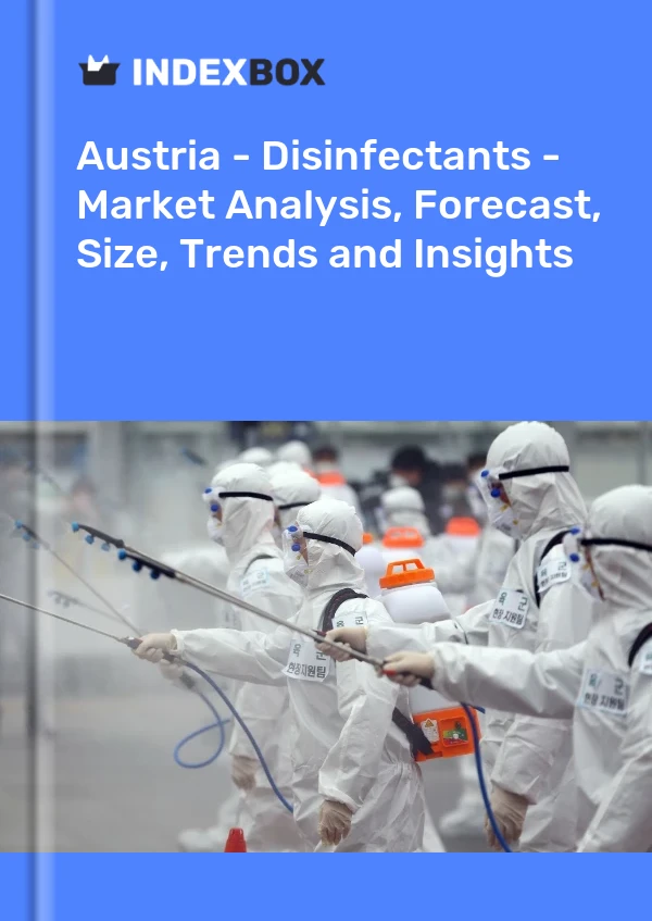Report Austria - Disinfectants - Market Analysis, Forecast, Size, Trends and Insights for 499$