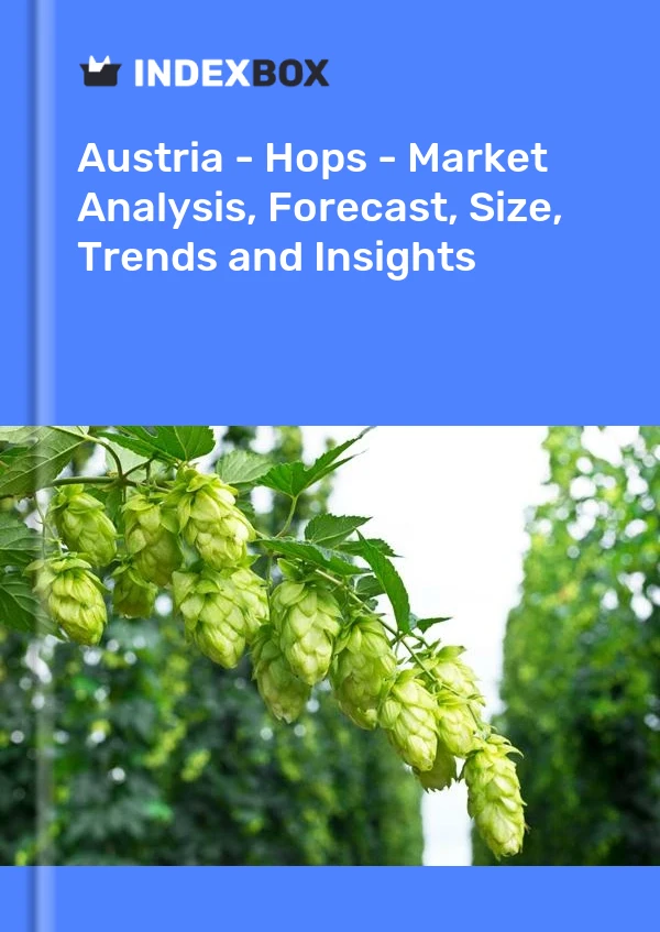 Report Austria - Hops - Market Analysis, Forecast, Size, Trends and Insights for 499$