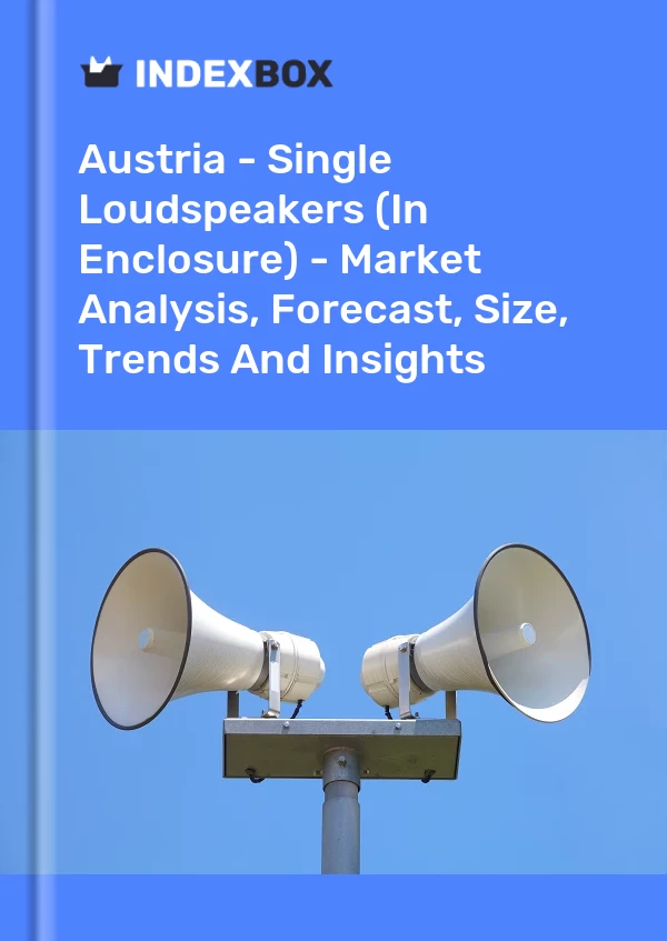 Report Austria - Single Loudspeakers (In Enclosure) - Market Analysis, Forecast, Size, Trends and Insights for 499$