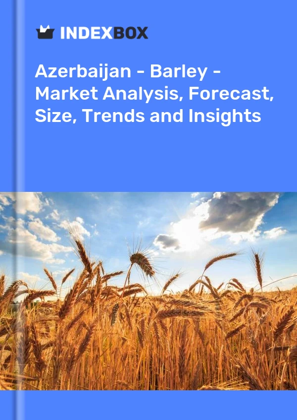 Report Azerbaijan - Barley - Market Analysis, Forecast, Size, Trends and Insights for 499$