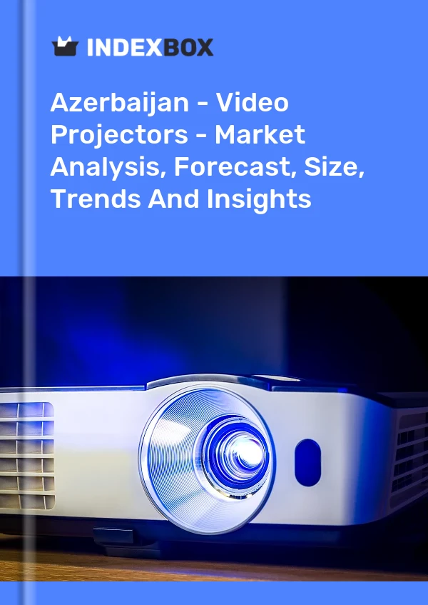 Report Azerbaijan - Video Projectors - Market Analysis, Forecast, Size, Trends and Insights for 499$