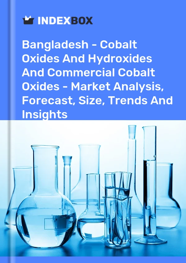Bangladesh - Cobalt Oxides And Hydroxides And Commercial Cobalt Oxides - Market Analysis, Forecast, Size, Trends And Insights