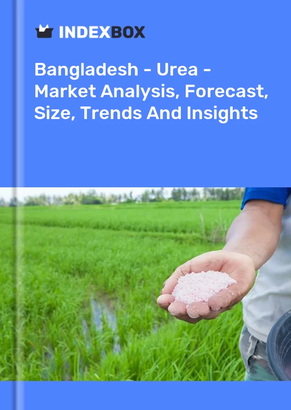 Report Bangladesh - Urea - Market Analysis, Forecast, Size, Trends and Insights for 499$