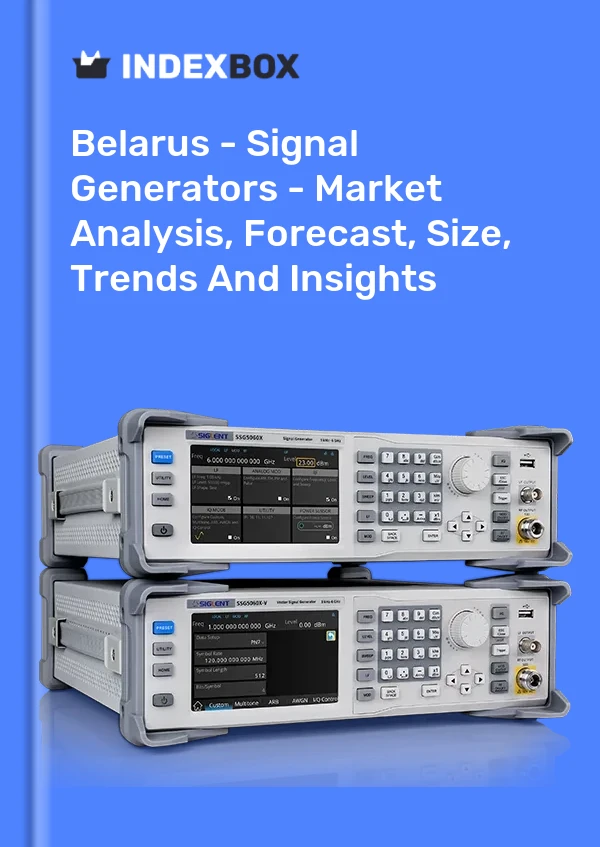 Report Belarus - Signal Generators - Market Analysis, Forecast, Size, Trends and Insights for 499$