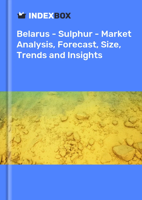 Report Belarus - Sulphur - Market Analysis, Forecast, Size, Trends and Insights for 499$